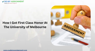 How I Got First Class Honor At The University of Melbourne