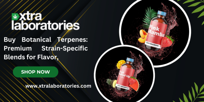 Buy Botanical Terpenes: Premium Strain-Specific Blends for Flavor,